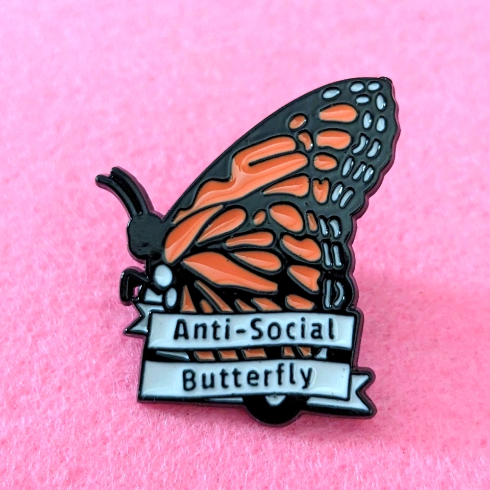 Anti-Social Butterfly Pin 🦋